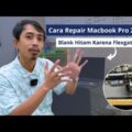 3 Masalah Flexgate atau LCD Bergaris pada MacBook?