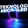 Rahasia Teknologi MicroLED Apple: Masa Depan Layar yang Jarang Diketahui